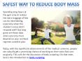 Safest Way to Reduce Body Mass PowerPoint PPT Presentation