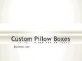 Excellent ways to customize Pillow packaging boxes