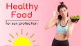 Food That Protects Your Skin from Sun Rays PowerPoint PPT Presentation