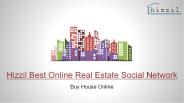 Hizzil Best Online Real Estate Social Network