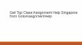 Assignment Help Singapore from GotoAssignmentHelp (1) PowerPoint PPT Presentation