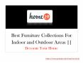 Best Furniture Collections For Indoor and Outdoor Areas || Decorate Your Home