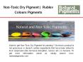 Non Toxic Dry Pigment |  Rublev Colours Pigments | Natural Pigments PowerPoint PPT Presentation