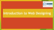 Introduction to Web Designing