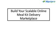 On-Demand Meal-Kit Ordering App Development Solution