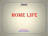 home life