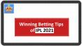 Winning Betting Tips of IPL 2021 PowerPoint PPT Presentation