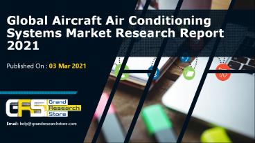 Aircraft air conditioning systems market