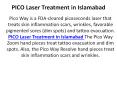 PICO Laser Treatment in Islamabad PowerPoint PPT Presentation