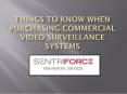 Things to Know When Purchasing Commercial Video Surveillance Systems PowerPoint PPT Presentation
