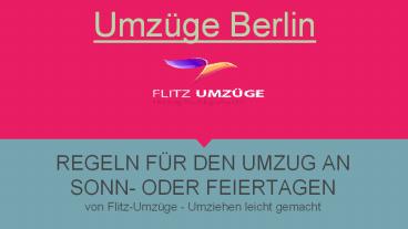 Umzugsregeln an einem Sonntag oder Feiertag