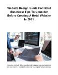 Website Design Guide For Hotel Business: Tips To Consider Before Creating A Hotel Website In 2021 PowerPoint PPT Presentation