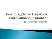 How to apply for Free-Look cancellation in Insurance?
