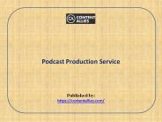 Podcast Production Service