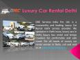 Luxury Car Rental Delhi PowerPoint PPT Presentation
