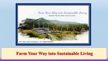 Farm Your Way into Sustainable Living (1)