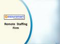 Remote Staffing Firm in India, Remote Consulting in India - Resoursmart PowerPoint PPT Presentation