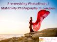 Pre-wedding PhotoShoot | Maternity Photography In Gurgaon PowerPoint PPT Presentation