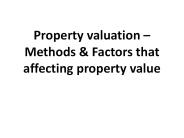 Property valuation – Methods & Factors that affecting property value