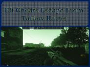 Eft Cheats Escape From Tarkov Hacks