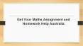 Maths Assignment and Homework Help Australia Service PowerPoint PPT Presentation