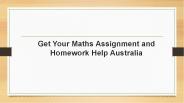 Maths Assignment and Homework Help Australia Service