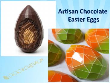 Artisan Chocolate Easter Eggs | Large Chocolate Eggs