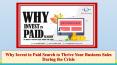 Why Invest in Paid Search to Thrive Your Business Sales During the Crisis PowerPoint PPT Presentation