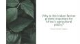 Farouk Gumel - Why is the Indian farmer protest important for Africa’s agricultural policy? PowerPoint PPT Presentation