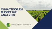 CHHATTISGARH BUDGET 2021-22 ANALYSIS