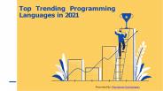 Top Trending Programming Languages 2021 | Updatedq