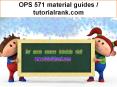 OPS 571 material guides / tutorialrank.com PowerPoint PPT Presentation