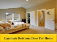 Laminate Bedroom Door For Home PowerPoint PPT Presentation