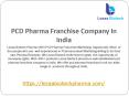 Pcd Pharma Franchise Company In India | Lezaa Biotech Pharma PowerPoint PPT Presentation