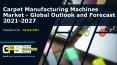 Carpet manufacturing machines market PowerPoint PPT Presentation