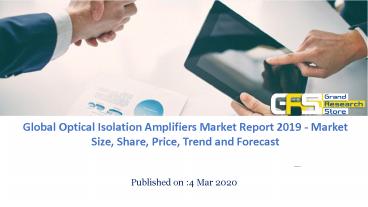 Optical isolation amplifiers market