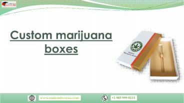 Custom marijuana boxes at Best Price in London, UK