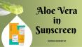 Aloe Vera in Sunscreen Gel for Sun Protection PowerPoint PPT Presentation