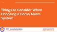 Things to Consider When Choosing a Home Alarm System PowerPoint PPT Presentation