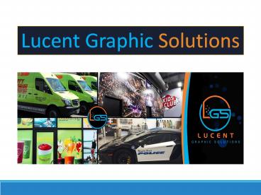 Car Wraps in Los Angeles: Lucent Graphic