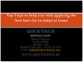 Top 3 tips to help you with applying the best hair dye in dubai at home PowerPoint PPT Presentation