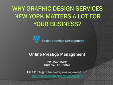 Why Graphic Design Services New York Matters A Lot For Your Business?
