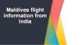 Maldives flight information from India