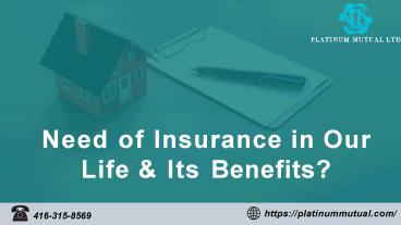 Need of Insurance in our life? & its Benefits ?