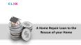 A Home Repair Loan to the Rescue of your Home PowerPoint PPT Presentation