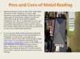 Pros and Cons of Metal Roofing PowerPoint PPT Presentation
