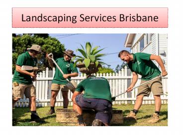 Brisbane Landscapers