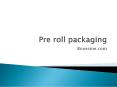 We Offer Several Cardboard Packaging Solutions For Pre-Roll Joints PowerPoint PPT Presentation
