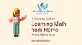 A Student's Guide to Learning Math from Home. PowerPoint PPT Presentation