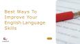 Best Ways To Improve Your English Language Skills PowerPoint PPT Presentation